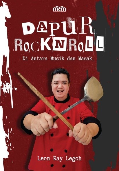 Dapur rock n' roll : di antara musik dan masak